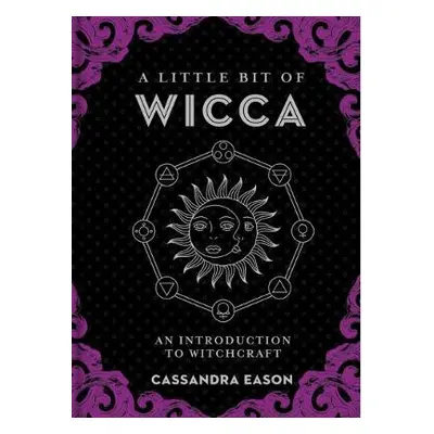 Little Bit of Wicca - Eason, Cassandra