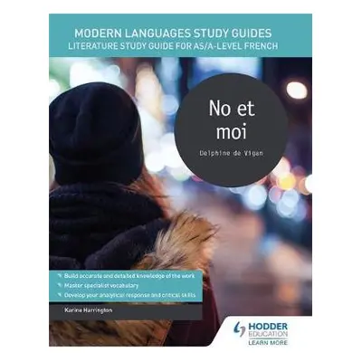 Modern Languages Study Guides: No et moi - Harrington, Karine