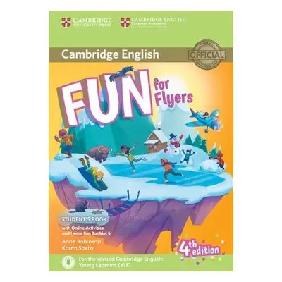 Fun for Flyers Student's Book with Online Activities with Audio and Home Fun Booklet 6 - Robinso