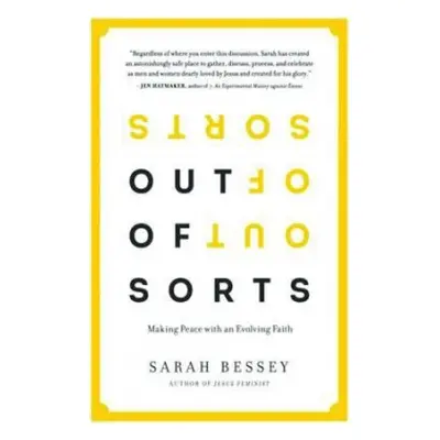 Out of Sorts - Bessey, Sarah