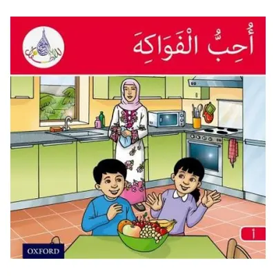 Arabic Club Readers: Red Band A: I Like Fruit - Hamiduddin, Rabab a Ali, Amal a Salimane, Ilham 