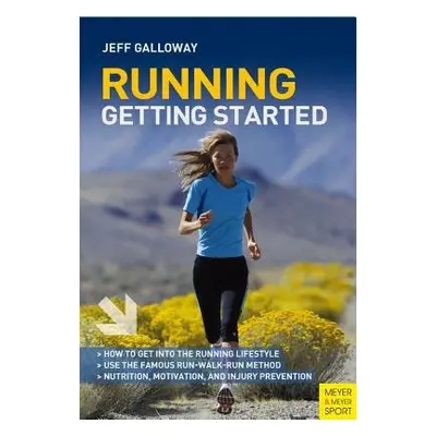 Running: Getting Started - Galloway, Jeff