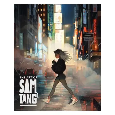 Art of Sam Yang - Yang, Sam