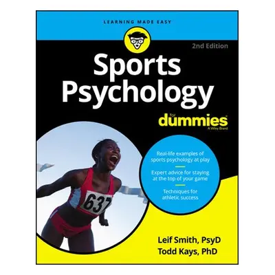 Sports Psychology For Dummies 2nd Edition - Smith, LH