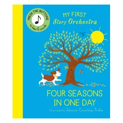 My First Story Orchestra: The Four Seasons in One Day - Quarto