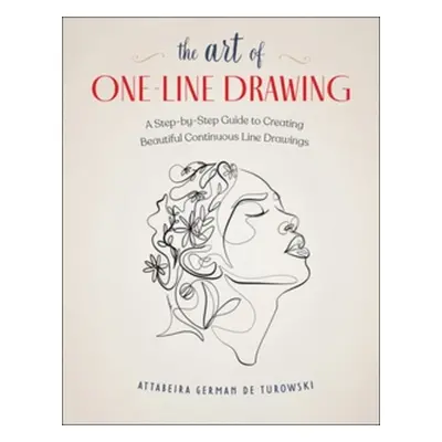 Art of One-Line Drawing - Turowski, Attabeira German de