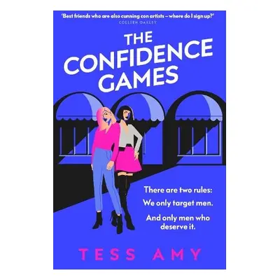 Confidence Games - Amy, Tess