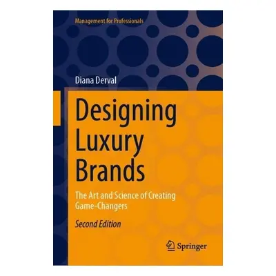 Designing Luxury Brands - Derval, Diana