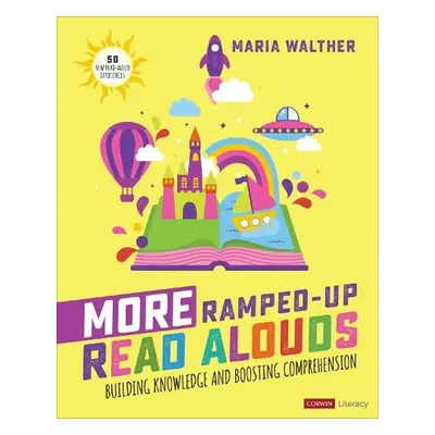 More Ramped-Up Read Alouds - Walther, Maria P.