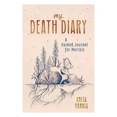 My Death Diary - Hannig, Anita