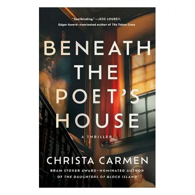 Beneath the Poet's House - Carmen, Christa