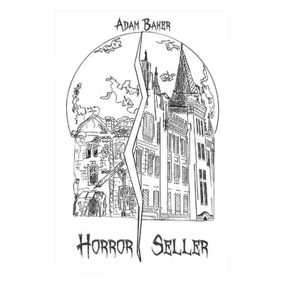 Horror Seller - Baker, Adam