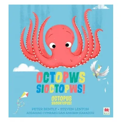 Octopws Sioctopws! / Octopus Shocktopus! - Bently, Peter