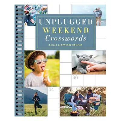 Unplugged Weekend Crosswords - Newman, Stanley