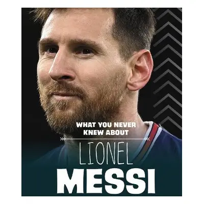 What You Never Knew About Lionel Messi - Kerry, Isaac