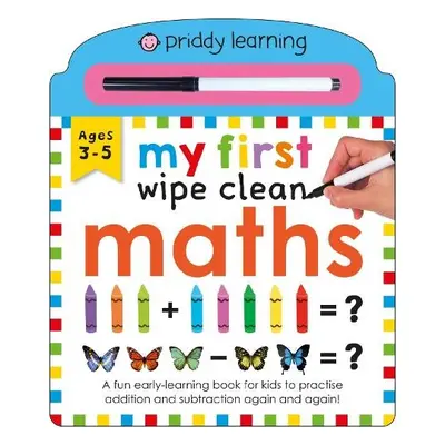 My First Wipe Clean Maths - Priddy, Roger