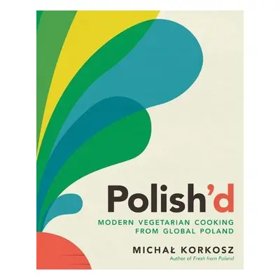 Polish'd - Korkosz, Michal