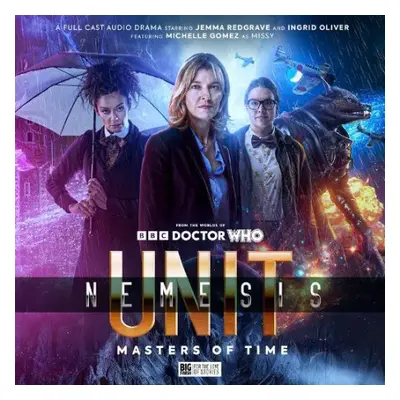 UNIT: Nemesis 4 - Masters of Time - Dorney, John a Grochala, Sarah a Winter, Alison a Smith, And