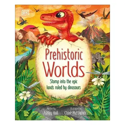 Prehistoric Worlds - Hall, Ashley