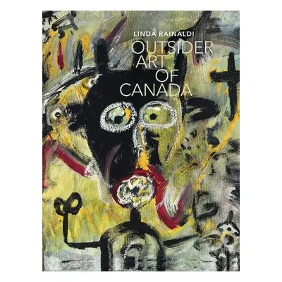 Outsider Art of Canada - Rainaldi, Linda