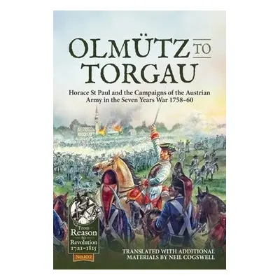 Olmutz to Torgau - Cogswell, Neil