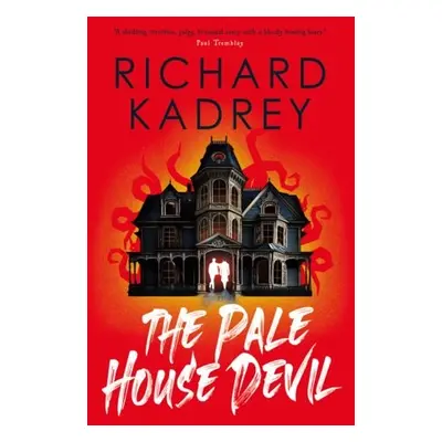 The Discreet Eliminators series - The Pale House Devil - Kadrey, Richard