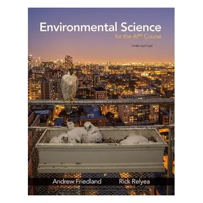 Environmental Science for the AP* Course - Relyea, Rick