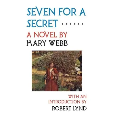 Seven for a Secret - Webb, Mary