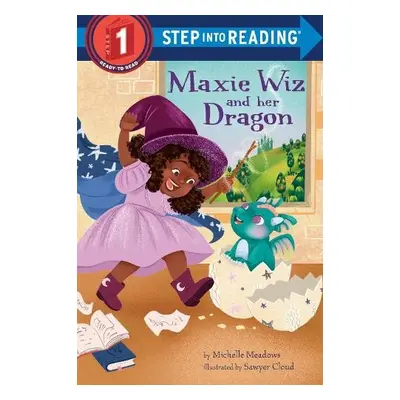 Maxie Wiz and Her Dragon - Meadows, Michelle a Cloud, Sawyer