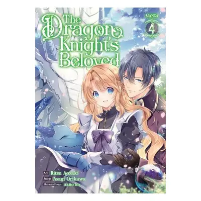 Dragon Knight's Beloved (Manga) Vol. 4 - Orikawa, Asagi