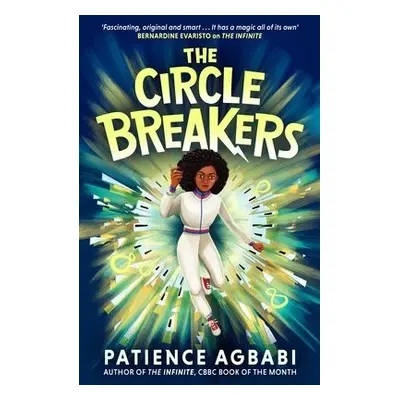 Circle Breakers - Agbabi, Patience