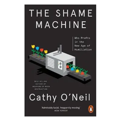 Shame Machine - O'Neil, Cathy