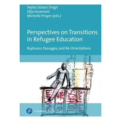 Perspectives on Transitions in Refugee Education