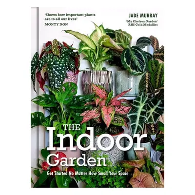 Indoor Garden - Murray, Jade