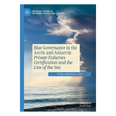 Blue Governance in the Arctic and Antarctic