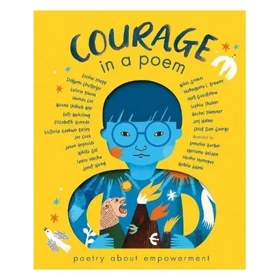 Courage in a Poem - Various authors