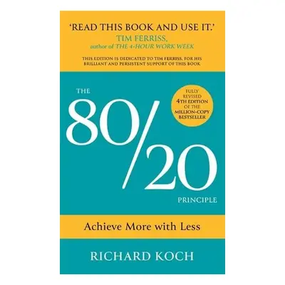 80/20 Principle - Koch, Richard a Koch, Richard