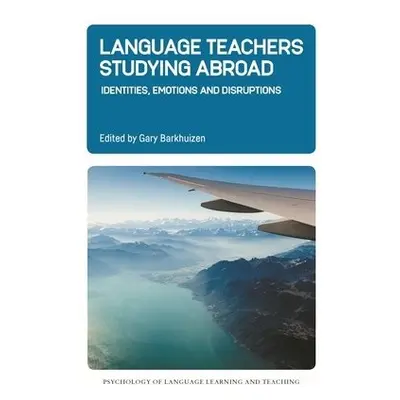 Language Teachers Studying Abroad