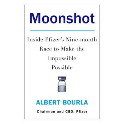 Moonshot - Bourla, Albert