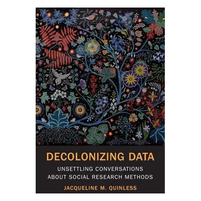 Decolonizing Data - Quinless, Jacqueline M.