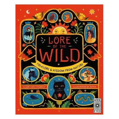 Lore of the Wild - Cock-Starkey, Claire