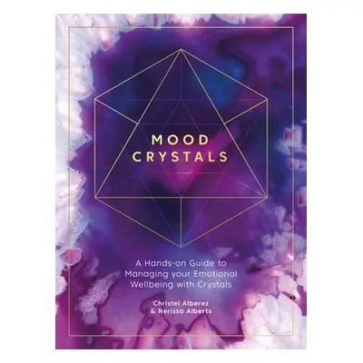 Mood Crystals - Alberez, Christel a Alberts, Nerissa