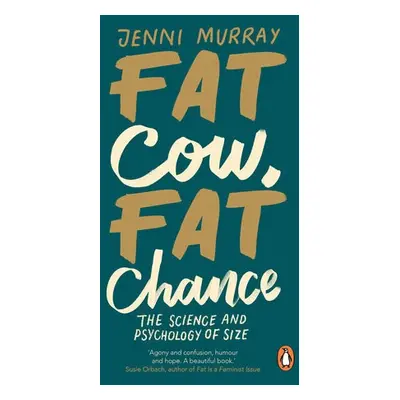 Fat Cow, Fat Chance - Murray, Jenni