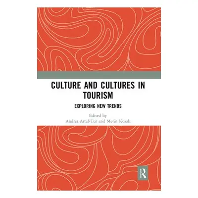 Culture and Cultures in Tourism