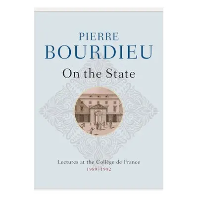 On the State - Bourdieu, Pierre