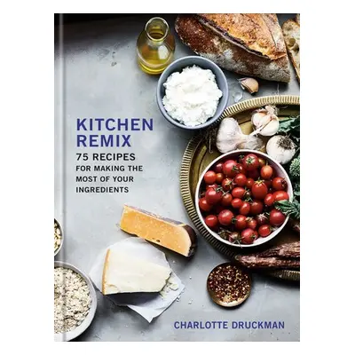 Kitchen Remix - Druckman, Charlotte