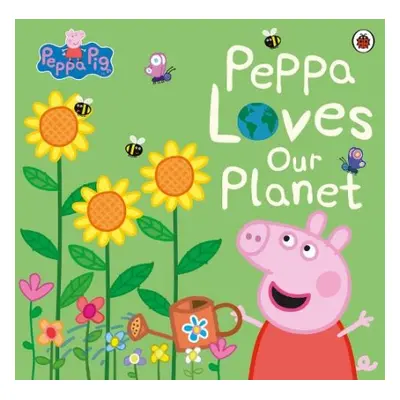 Peppa Pig: Peppa Loves Our Planet - Peppa Pig