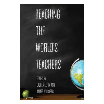 Teaching the World's Teachers