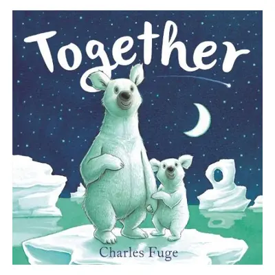 Together - Fuge, Charles