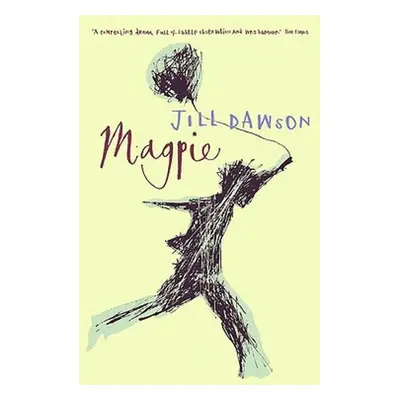 Magpie - Dawson, Jill